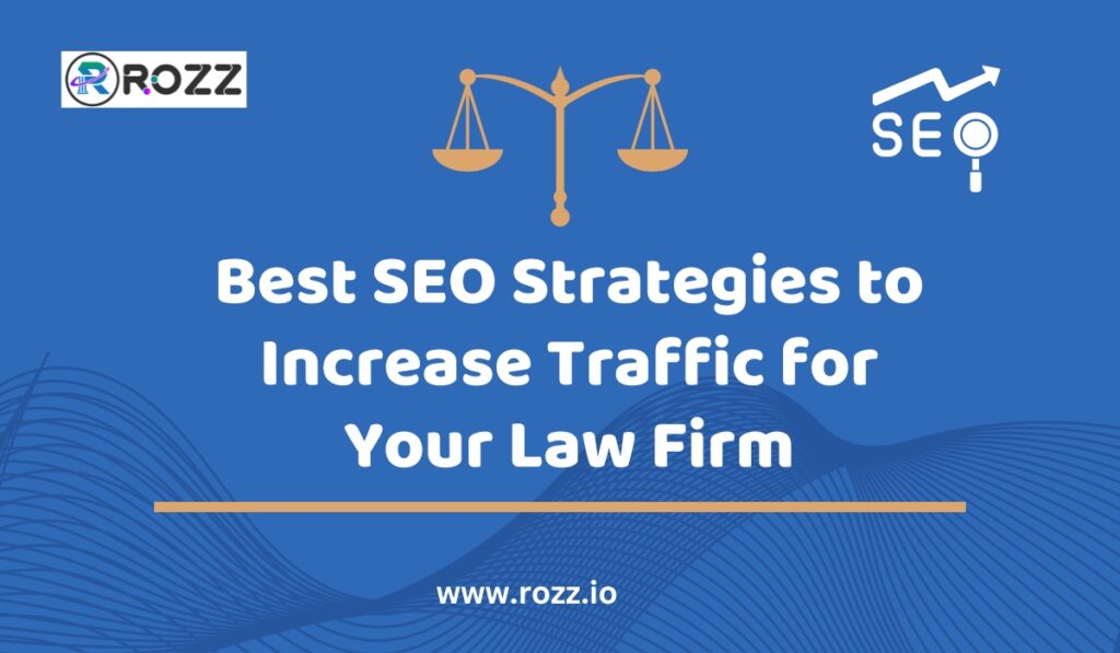 Best SEO Strategies for Your Law Firm